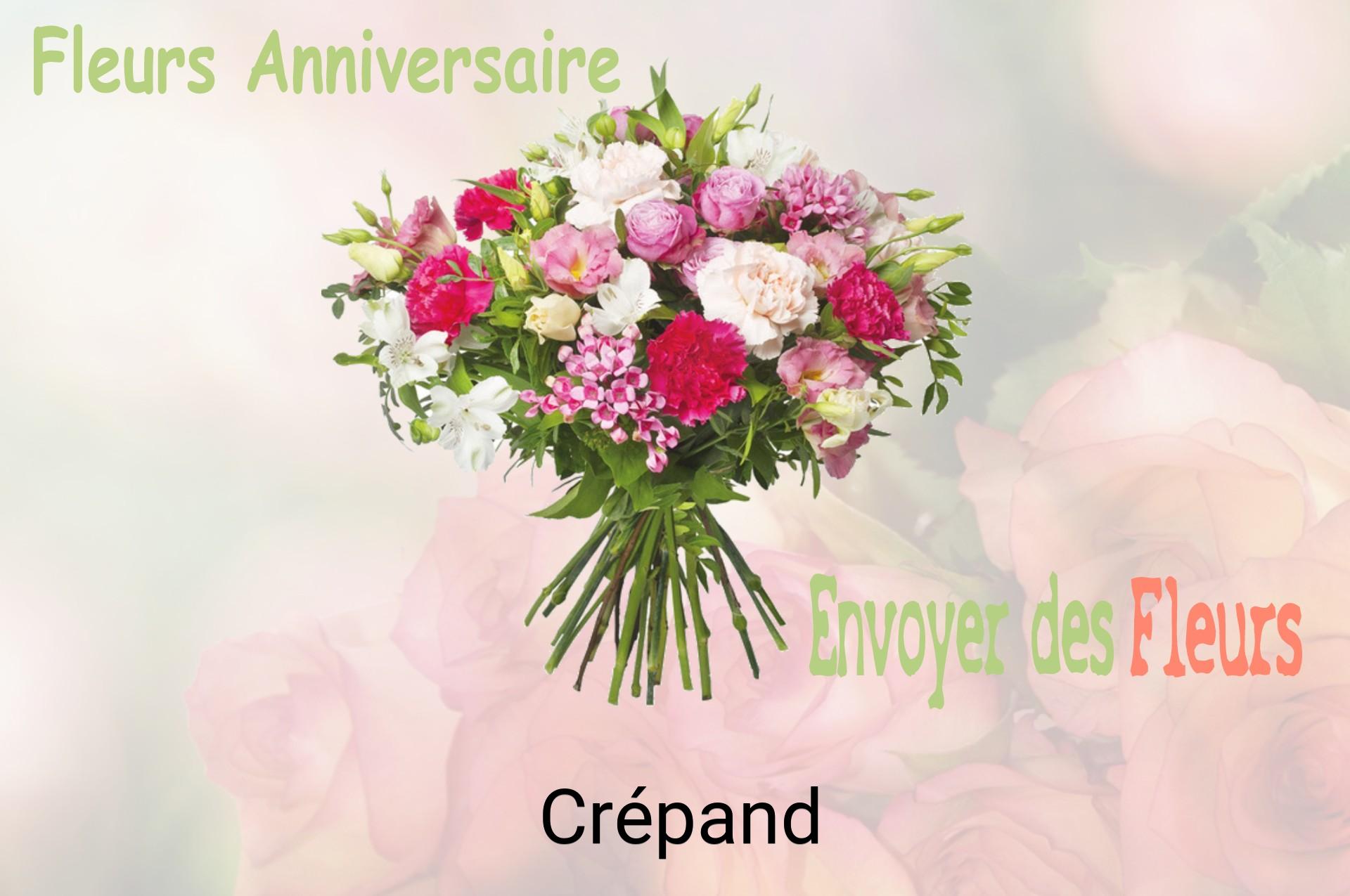 Bouquet de fleurs d’anniversaire livré à Crépand