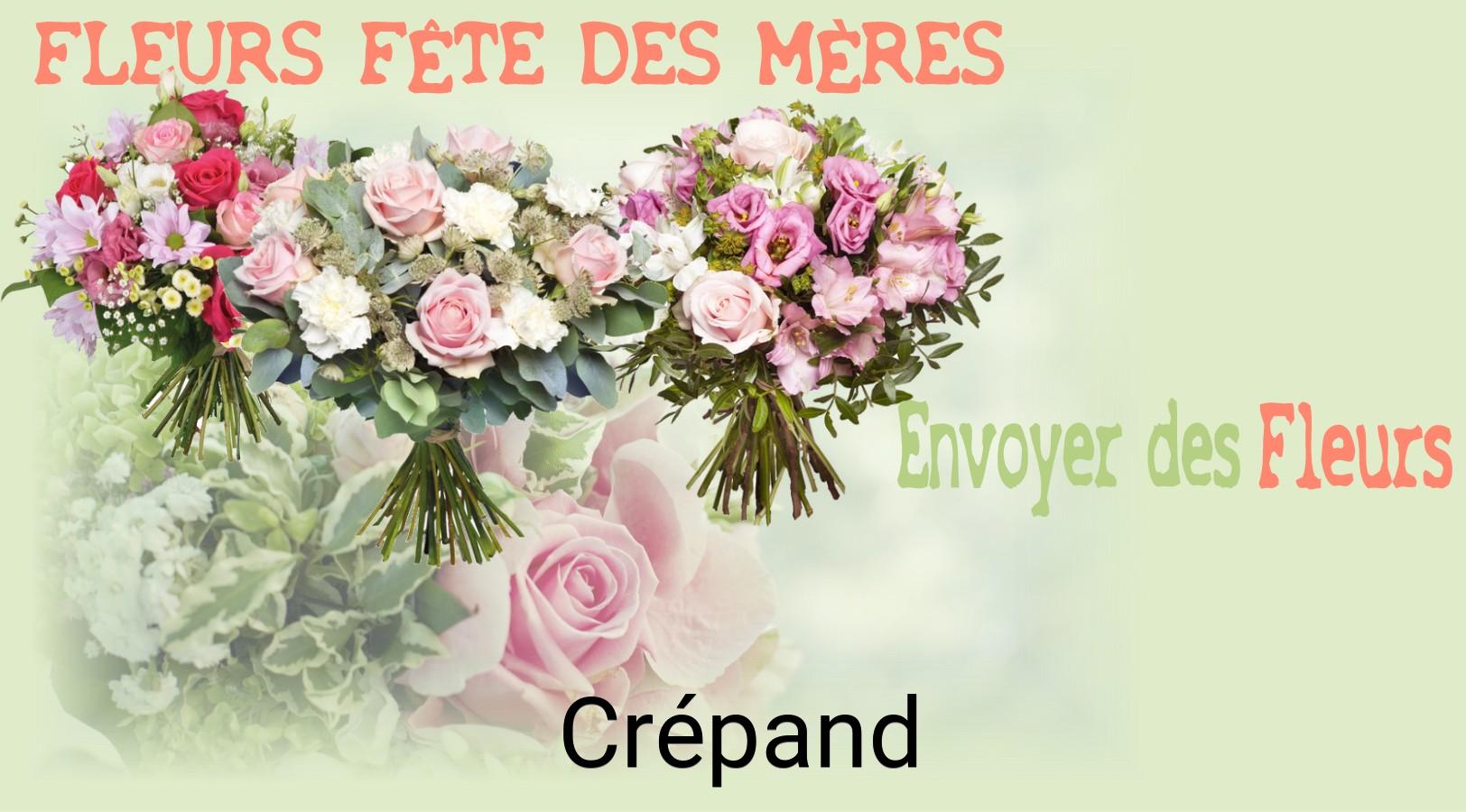 Bouquet de Fête des Mères livré à Crépand